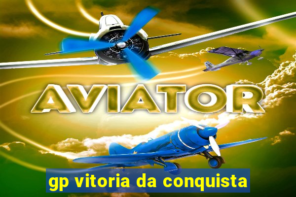 gp vitoria da conquista